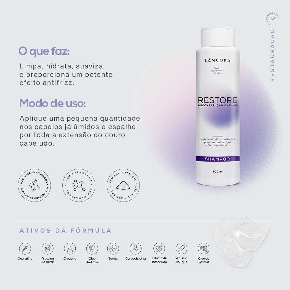 Shampoo RESTORE Reconstrução 300ml | Lâncora