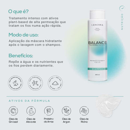 Shampoo BALANCE Nutrição 300ml | Lâncora